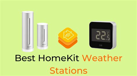 best homekit weather station